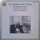 The Chamber Music Society Of Lincoln Center, Charles Wadsworth - Live In Concert