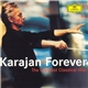 Herbert von Karajan / Berliner Philharmoniker - Karajan Forever - The Greatest Classical Hits