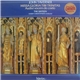 John Taverner - The Sixteen, Harry Christophers - Missa Gloria Tibi Trinitas / Audivi Vocem De Coelo