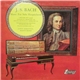 J. S. Bach, Janos Sebestyen - Music For Solo Harpsichord