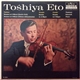 Toshiya Eto, Tartini, Vivaldi, Corelli - Toshiya Eto Plays Violin Sonatas Of Tartini, Vivaldi And Corelli