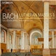 Bach - Collegium Japan, Masaaki Suzuki - Lutheran Masses II