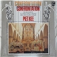 Piet Kee - Confrontation - An Encounter Of Three Street Organs And One Church Organ