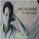 Max Highstein - The Healer's Touch